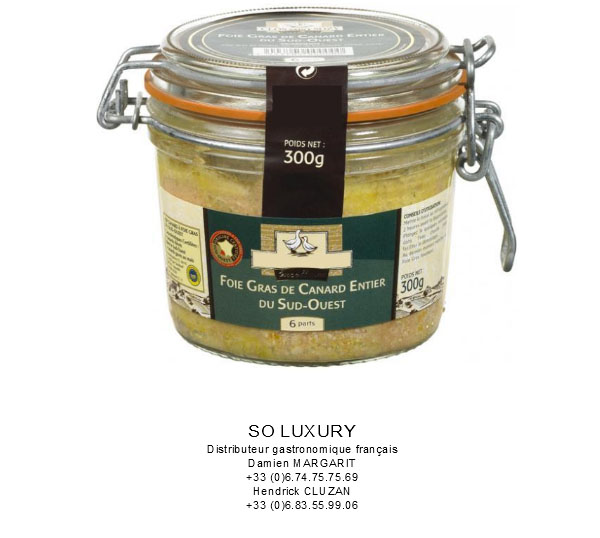 Foie gras et produits spécialisé canard et oie - conserve semi conserve nous exportons dans le monde entier du foie gras de canard et oie,  produits à base de canard et d'oie(confit de canard,  rillettes, pâtés, magret confit, etc...)--origine france certifié. surgelés et conseves--vins et spiritueux.--merci de nous joindre par tél&ea