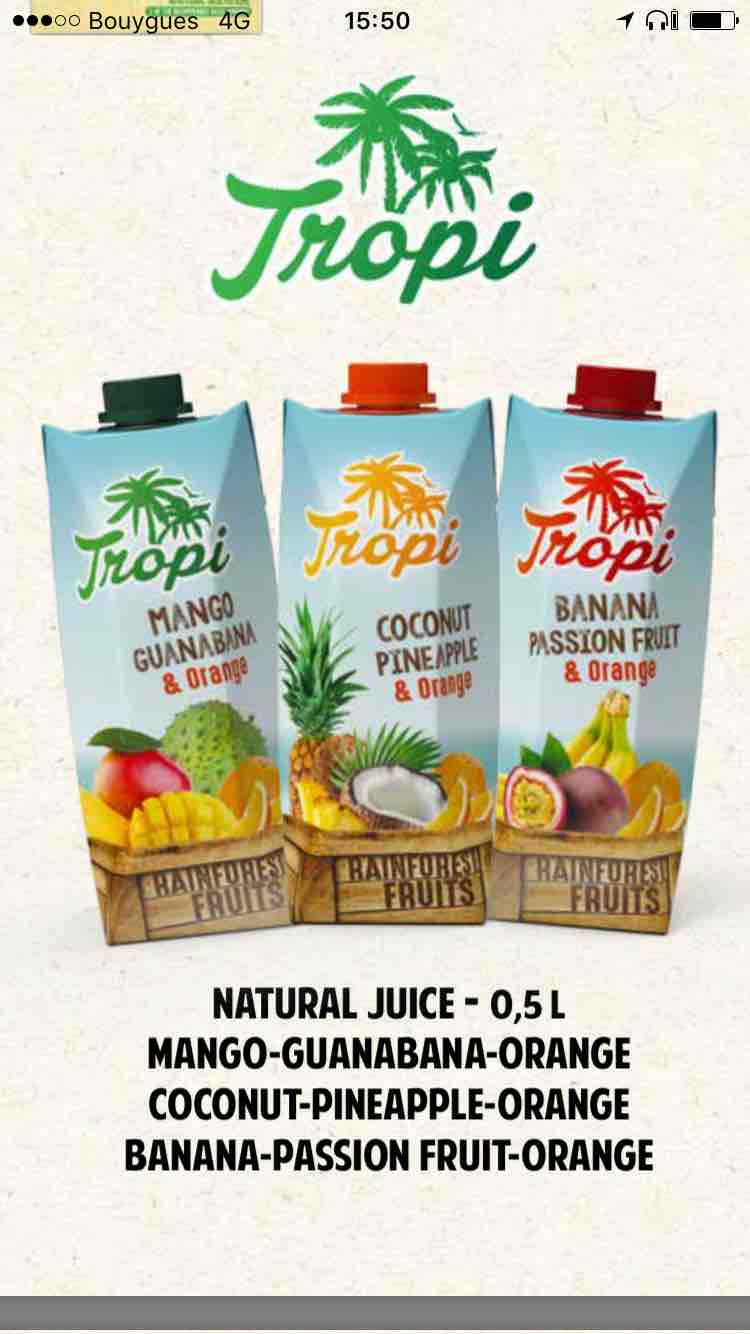  Gamme De Jus Tropi 500ml Avec Dlc Au 01/09/2018 - boissons non alcolisée bonjour , ----voici l’offre pour les boissons tropi---gamme de jus tropi 500ml avec dlc au 01/09/2018 vendu à 0, 48€ l’unité ---- mangue,  orange et goyave reste 308 colis--- ananas,  orange et noix de coco reste 669 colis--- orange,  banane et fruit de la passion reste 325 colis.------un c