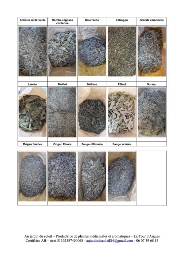  Ppam Aromates Et Médicinales) Bio - matiere vegetale pour d&eacute;taillants herboristerie etc vente vrac stock de 14 aromatiques et m&eacute;dicinales production bio ecocert total de 27 kg origine france / luberon / 84 ann&eacute;e 2025 prix selon les refs mais possibilit&eacute;s d'un prix moyen pour l'achat de l'int&eacute;gralit&eac