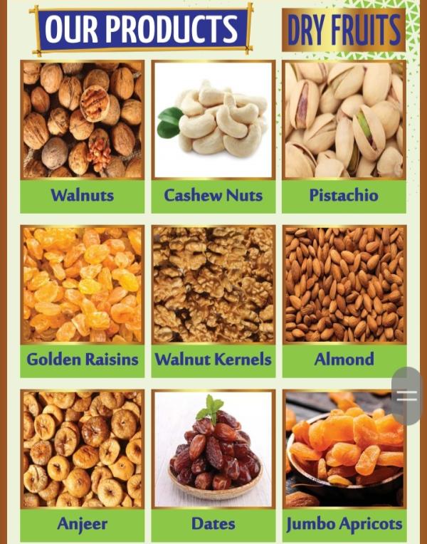  Date, Apricot, Golden Raisin, Pistachio, Etc. - fruits secs et graines grillées date jumbo apricot golden raisin pistachio walnut kernel cashew nuts anjeer almond  available  /       datte abricot jumbo (ou gros abricot sec) raisin sec dor&eacute; pistache cerneau de noix noix de cajou figue s&egrave;che amande disponible dry fruit