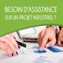 assistance à projets industriels
