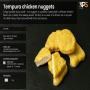 TEMPURA CHICKEN NUGGETS